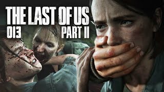 Flucht  THE LAST OF US 2 #013