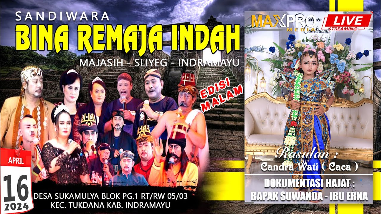 LIVE SANDIWARA BINA REMAJA INDAH ||  HAJATNA BPK. SUWANDA / IBU ERNA || SELASA 16 APRIL 2024 #MALAM
