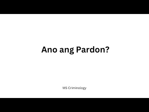 ANO ANG PARDON?