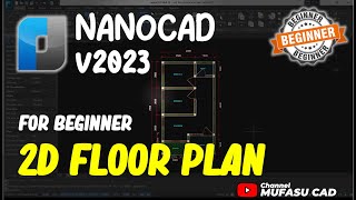 NanoCAD 2023 2D Floor Plan For Beginner