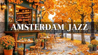 : Sweet October Jazz in Amsterdam Caf'e  Relaxing Jazz Music &  Autumn Coffee Shop for Peaceful Days