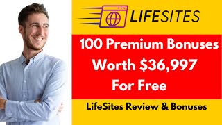 Life Sites Review &amp; Premium Bonuses