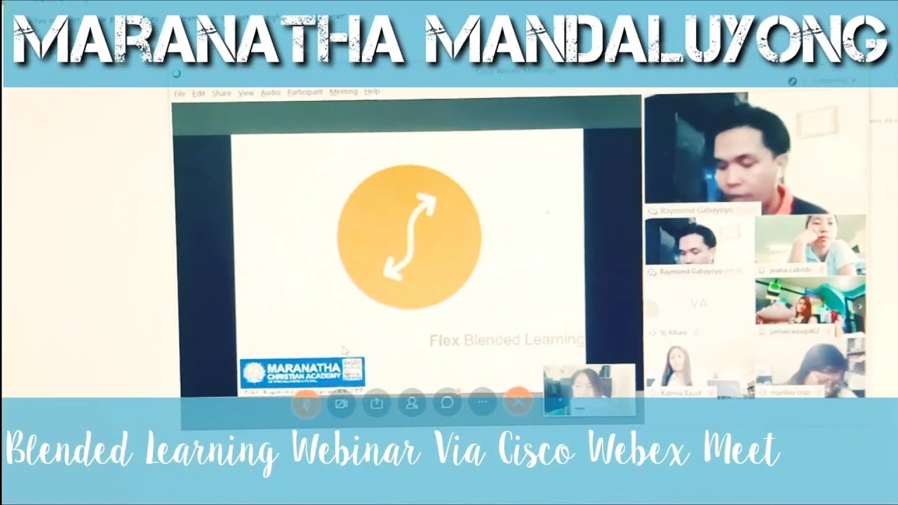 Blended Learning Webinar Via Cisco WebEx Meet V2. MCA MANDALUYONG
