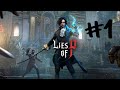 Lies of P: A Pinocchio Nightmare Begins (Gameplay)