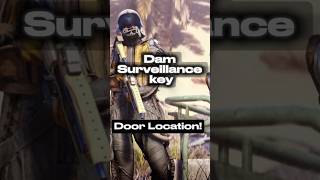 Arc Raiders - Dam Surveillance Key Guide