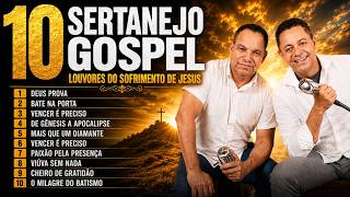 Sertanejo Gospel Exclusivos - Daniel Samuel Top 10 Louvores Que Tocam O Céu, Deus Prova, Absoluto