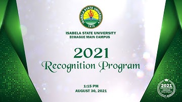 Isabela State University Echague Campus Recognition Program 2021