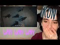 Reacting to iKON - ‘왜왜왜 (Why Why Why)’ M/V | MissEv