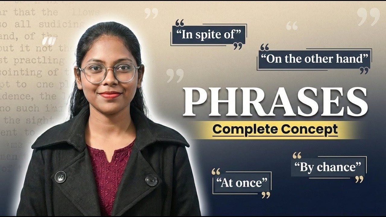 Phrases in English Grammar 🔥 | Complete Concept