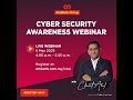 Cyber security awareness webinar