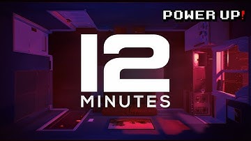12 Minutes 1st time Playthrough - No Commentary - 60FPS - 1080P