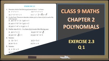 CLASS 9 MATHS I CHAPTER 2 POLYNOMIALS I EXERCISE - 2.3 I Q 1 #class9maths