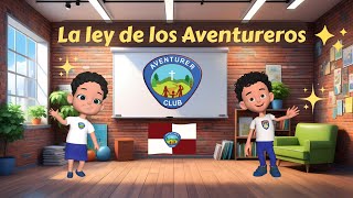 🎶🚀👦👧 Let's learn the Adventurer's Law with Eva and Alex! 🎶
