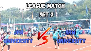 League Match JPR University VS SRM University #volleyball #quickvolley