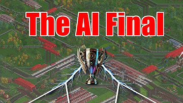 The Finals - AI Knockout Tournament - OpenTTD AI Battles