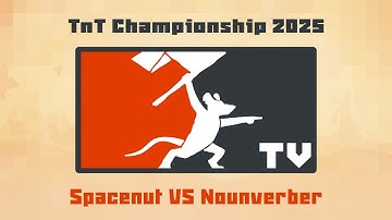 Tooth and Tail: TNT Championship 2025 - Spacenut VS NounVerber (and group stage chat!)