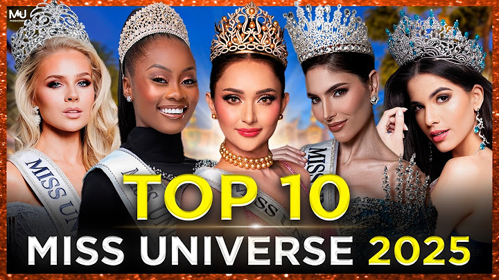 Miss Universe 2025 TOP 10 FAVORITES (May edition)