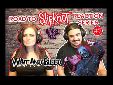 Wife's First Listen!!! Slipknot - Wait And Bleed