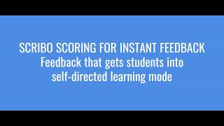 Scribo Auto Scoring And How It Helps Self Direct Student Learning
