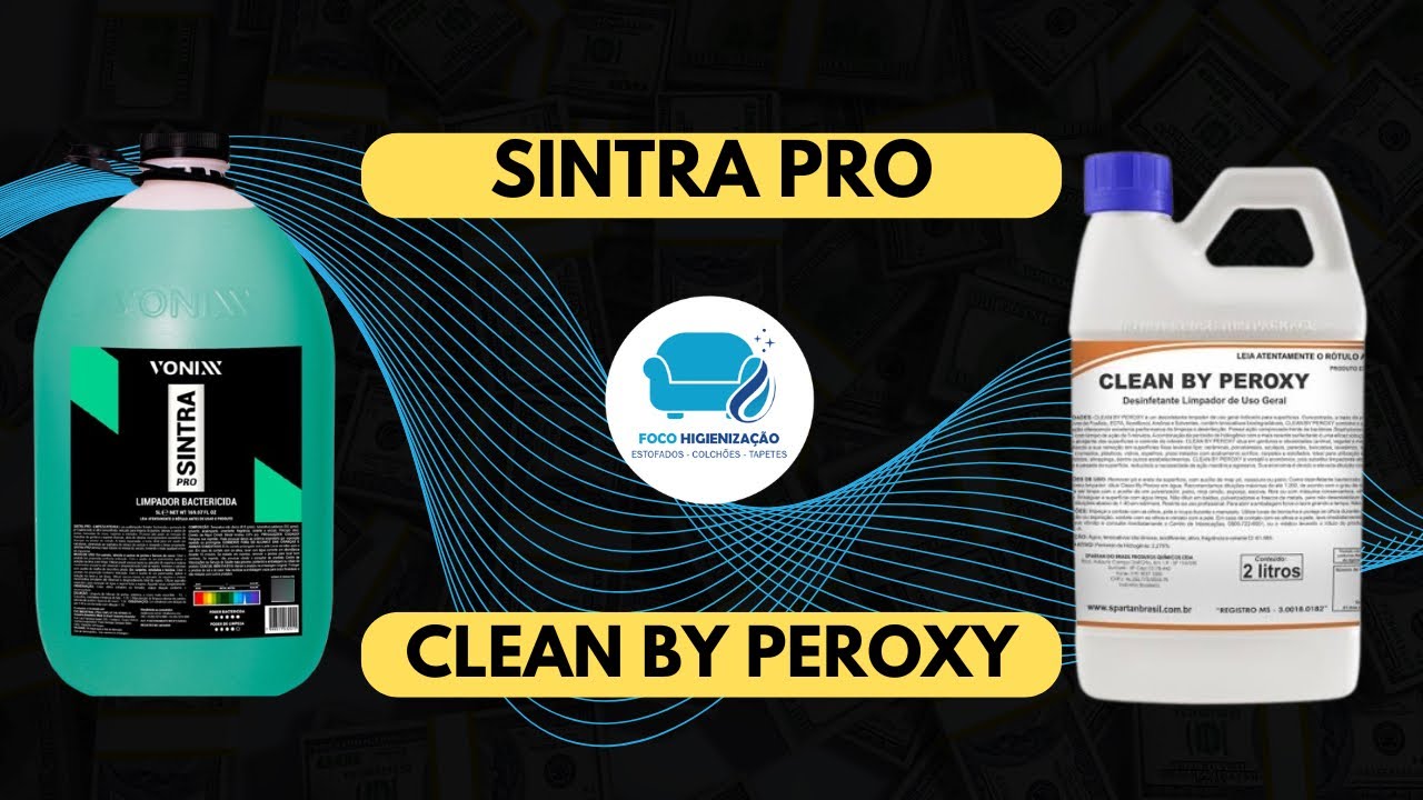 SINTRA PRÓ vs CLEAN BY PEROXY: Qual é o MELHOR para sua limpeza profissional?