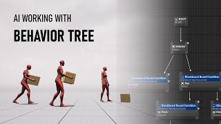 UE5 Open World #32 - Behavior tree Integration - AI Working on Random Jobs