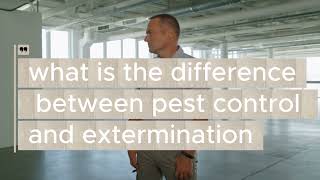 Understanding the Difference Between Pest Control and Extermination