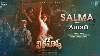 Salma Song Telugu Aho Vikramaarka Dev Puja Banerjee Mohana Bhogaraju Arko