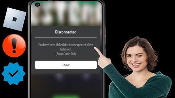 How To Fix Unexpected Client Behaviour Roblox (FAST) - How To Fix Error Code 268 Roblox  (2024)
