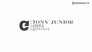 Tony Junior   Fitta Exclusive Preview