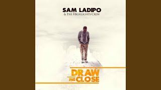 Video thumbnail of "Sam Ladipo - Olorun Mi Modupe"