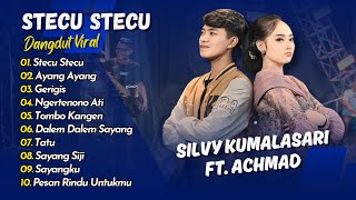Silvy Kumalasari Ft Achmad - STECU STECU - AYANG AYANG - GERIGIS || KOPLO VIRAL TERBARU 2025