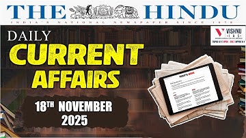 UPSC CSE : NOVEMBER 18th Daily Current Affairs LIVE  | Vishnu IAS Academy