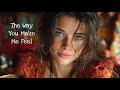 The Way You Make Me Feel IDream Heart Official Music Video 2025 mp3