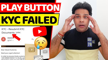 YouTube Silver Play Button KYC Failed? क्या अब Silver Play Button नहीं आएगा ?