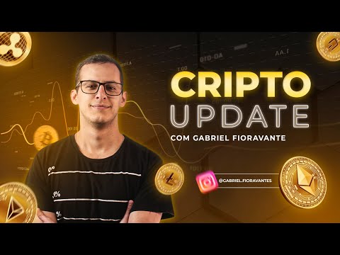 Cripto Update com Gabriel Fioravante