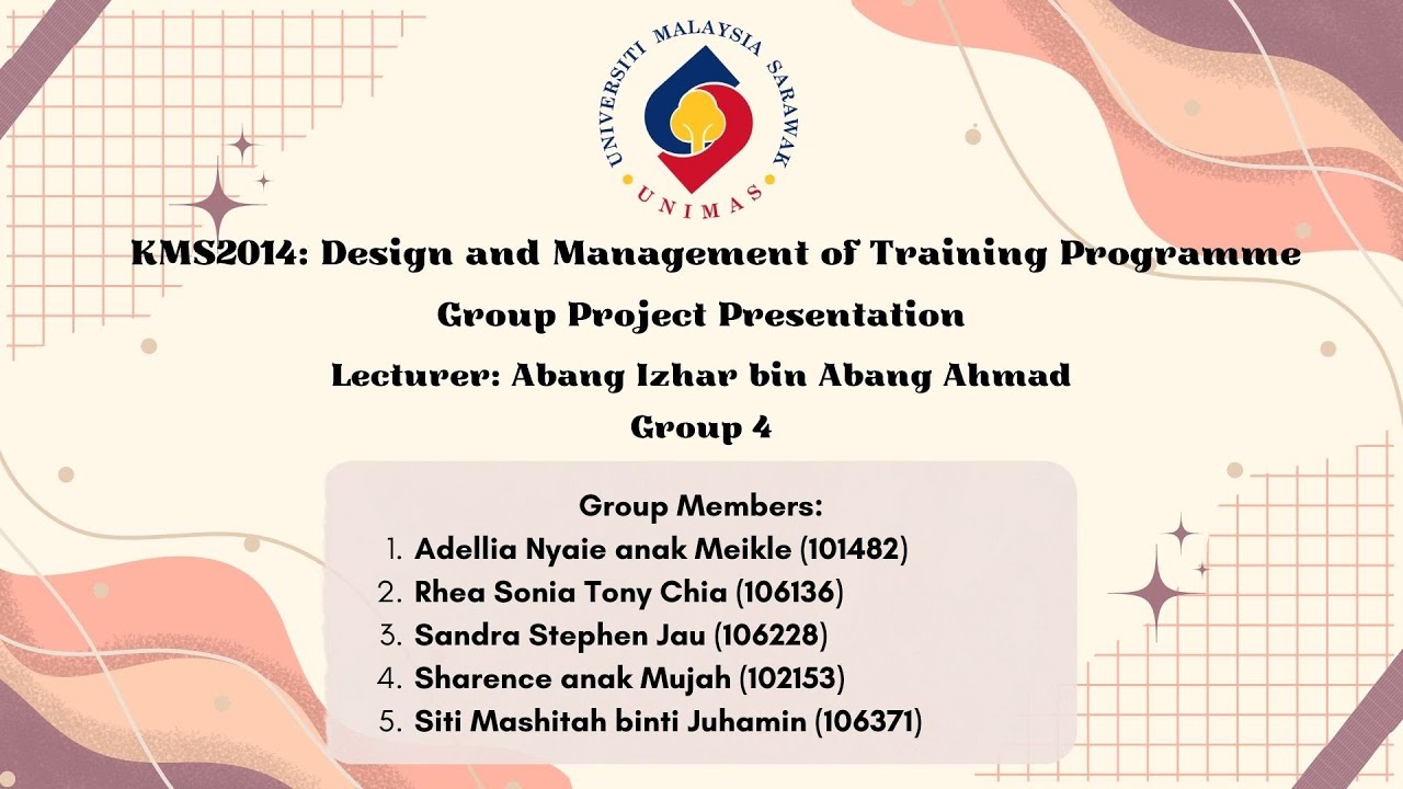 KMS2014: Design and Management of Training Program │Group 4 Group Project Presentation