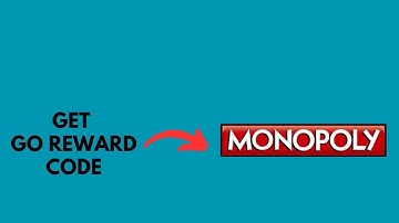 How to Get Monopoly GO Reward Code?