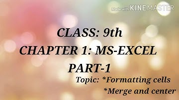 MS EXCEL PART-1.  CLASS 9th   CHAPTER 1