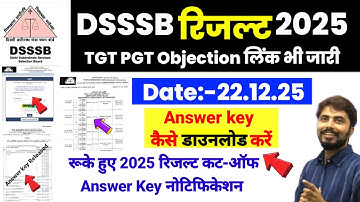 DSSSB Result OUT 2025|DSSSB TGT PGT answer key Link Out|DSSSB TGT answer key dounlod kaise karen