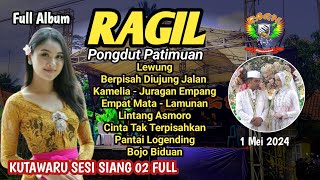 KUTAWARU SIANG 2 FULL ALBUM  - RAGIL PONGDUT