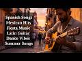Spanish Mexican Music Mix Fiesta Songs Latin Guitar Vibes Epidemic Sound 