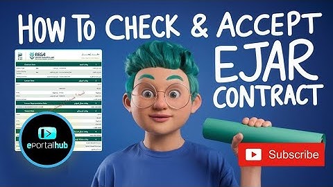 How to Check and Accept your Ejar Contract Online in Saudi Arabia | Easy Steps 2024