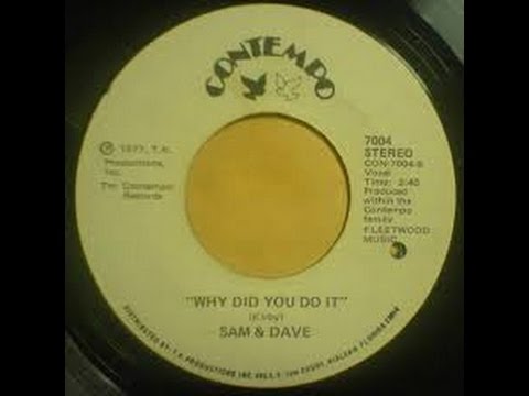 Soul Funk - Sam & Dave - Why did you do it