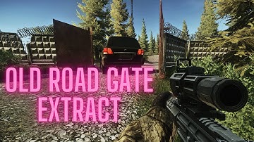 CUSTOMS SCAV EXTRACT OLD ROAD GATE ESCAPE FROM TARKOV #eft