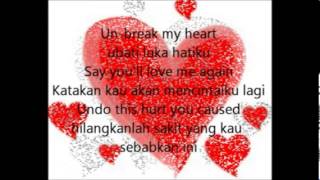Lirik lagu unbreak my heart -