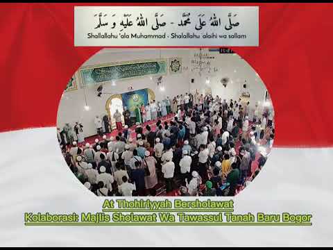 majlis sholawat bogor//majlis sholawat athohiriyyah empang bogor//majlis sholawat tanah baru