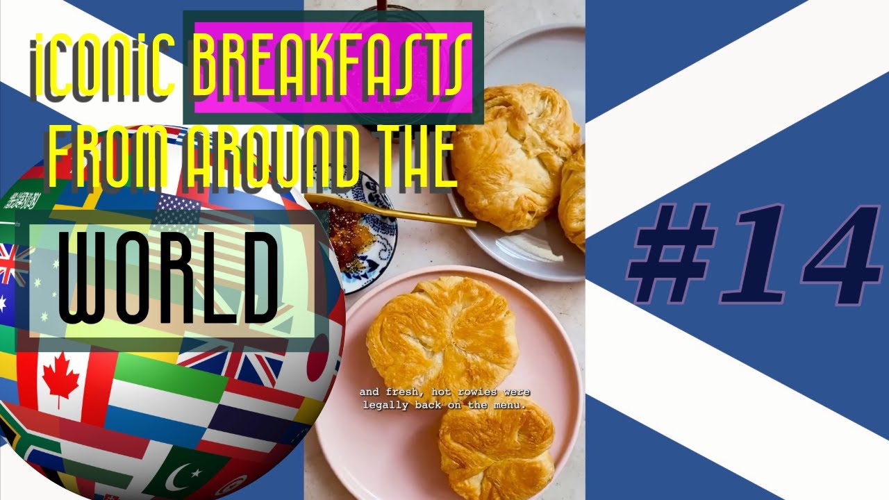 Iconic breakfasts from around the world 14 aberdeen butteries