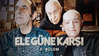 Ele Güne Karşı - Bir MFÖ Belgeseli | 5. Bölüm