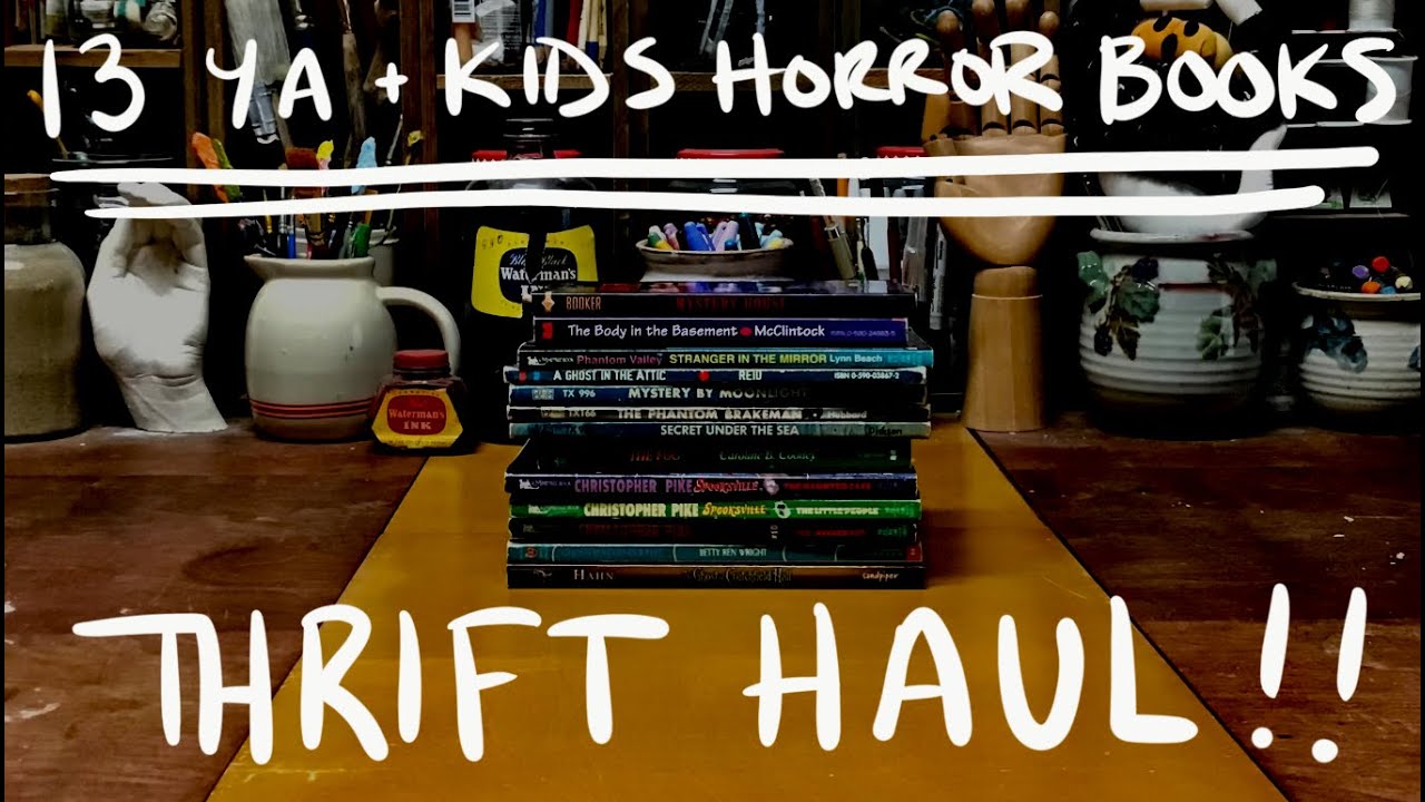 13 Young Adult + Kids Horror Books Thrift Haul!!