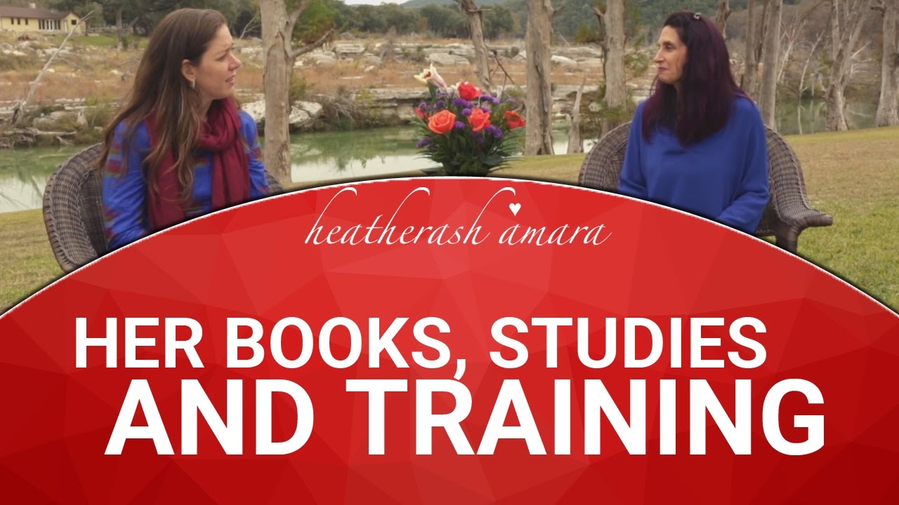 HeatherAsh Amara - Her Books, Studies & Training